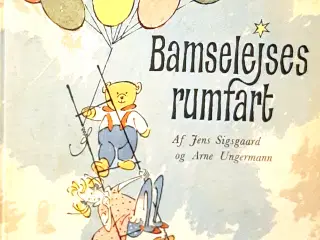  Antikvarisk børnebog, "Bamselejses rumfart".
