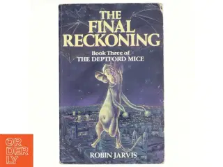 The Final Reckoning af Robin Jarvis (Bog)