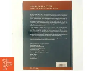 Idealer og realiteter : dansk udviklingspolitiks historie 1945-2005 (Bog)