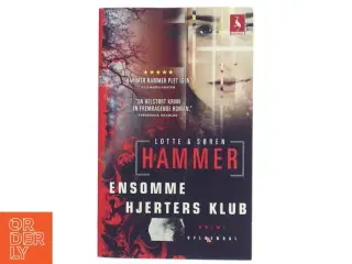 Ensomme hjerters klub : krimi af Lotte Hammer (Bog)