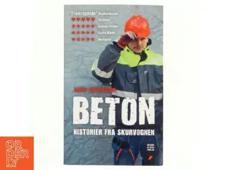 Beton : historier fra skurvognen af Jakob Mathiassen (Bog)