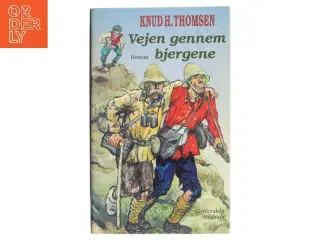 Vejen gennem bjergene af Knud H. Thomsen (Bog)