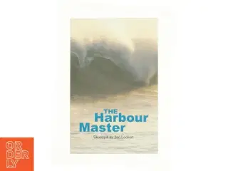 The Harbour Master af Jan Lockert