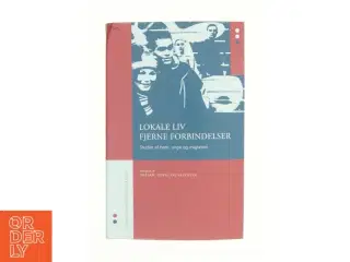 Lokale liv fjerne forbindelser (Bog)