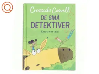 De små detektiver af Cressida Cowell