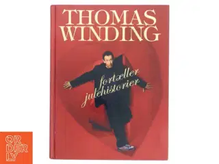 Fortæller julehistorier af Thomas Winding (Bog)