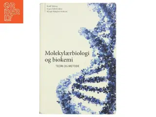 Molekylærbiologi og biokemi af Bodil Stilling (Bog)