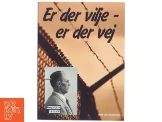 Biografi &#39;Er der vilje - er der vej&#39;