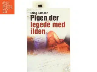 Pigen Der Legede Med Ilden (Millennium, 2. Bind) af Stieg Larsson (Bog)