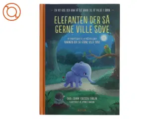 Elefanten der så gerne ville sove af Carl-Johan Forssén Ehrlin (Bog)
