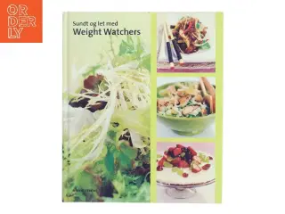 Sundt og let med Weight Watchers (Bog)
