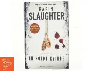 En holdt kvinde af Karin Slaughter (Bog)