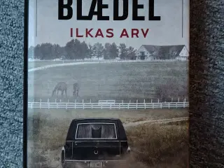 Ilkas arv - Sara Blædel