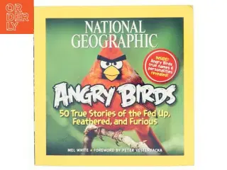 National Geographic Angry Birds af Mel White (Bog)
