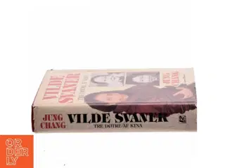 Vilde svaner af Jung Chang (Bog)