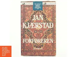 Forføreren af Jan Kjærstad, Jan Kjærstad (Bog)