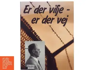 Er der vilje - er der vej af Niels Ole Frederiksen (Bog)