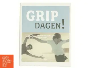 Grip dagen! (Bog)