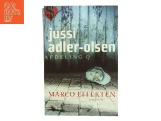 Marco effekten : krimithriller af Jussi Adler-Olsen (Bog)