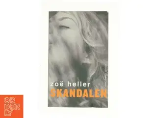 Skandalen af Zo&#235; Heller