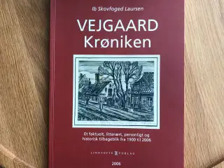 Vejgaard Krøniken  af Ib Skovfoged Laursen