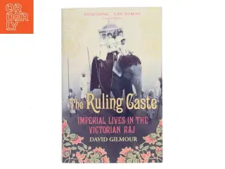 The Ruling Caste af David Gilmour (Bog)