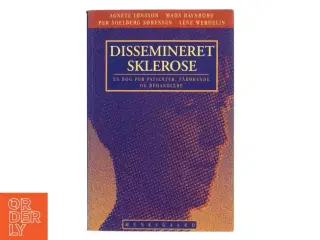 Dissemineret sklerose : en bog for patienter, pårørende og behandlere af Agnete Jønsson (Bog)