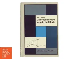 Markedsanalysens metode og teknik af Niels J. Blunch (Bog)