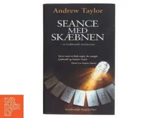 Seance med skæbnen af Andrew Taylor (Bog)