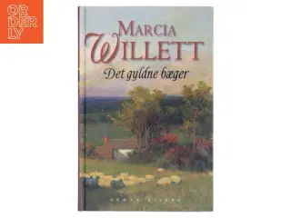 Det gyldne bæger af Marcia Willett (Bog)