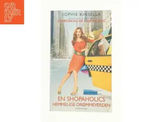 En shopaholics hemmelige drømmeverden af Sophie Kinsella (Bog)