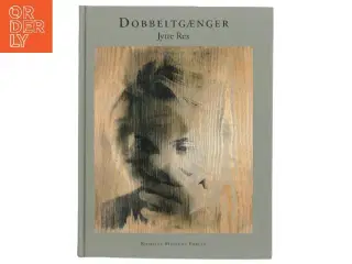 Dobbeltgænger af Jytte Rex (Bog)