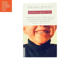 Kunsten at græde i kor : roman af Erling Jepsen (f. 1956) (Bog)