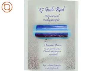 27 Gode Råd - inspiration til et udbytterigt liv ( Bog)