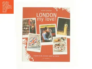 London my love! af Karin Gråbæk (Bog)