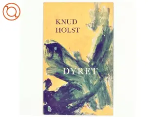 Dyret af Knud Holst (bog)