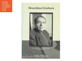Bourdieu and culture af Derek Robbins (Bog)