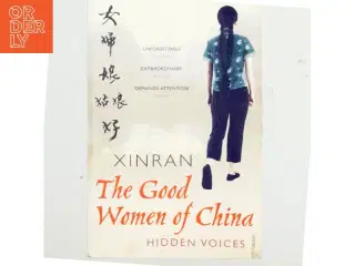 The good women of China : hidden voices (Bog)