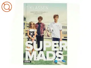 Klassen: Super Mads af Anne-Marie Donslund, Morten BH (Bog)
