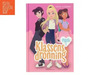 Klassens dronning af Sara Ejersbo (Bog)