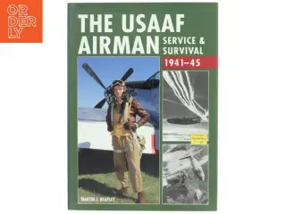The USAAF Airman af Martin J. Brayley (Bog)