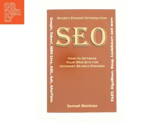 Search Engine Optimization How to Optimize Your Website for Internet Search Engines (Bog)
