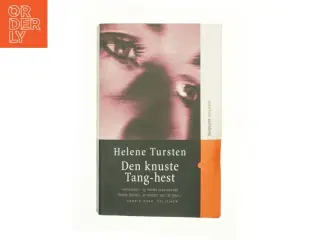 Den knuste Tang-hest af Helene Tursten (Bog)