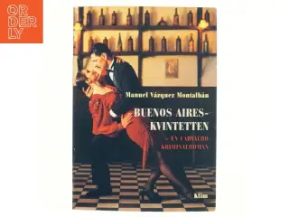 Buenos Aires-kvintetten af Manuel V&#225;zquez Montalb&#225;n (Bog)