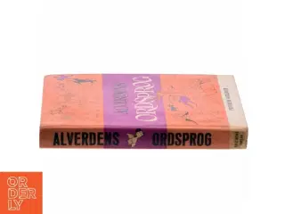 Alverdens Ordsprog af &lt;Bogforfattere ikke synlige på billedet< (Bog)