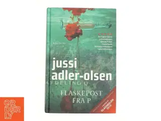 Flaskepost fra P af Jussi Adler-Olsen (Bog)