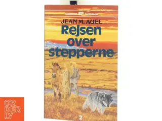 Rejsen over stepperne af Jean M. Auel (Bog)