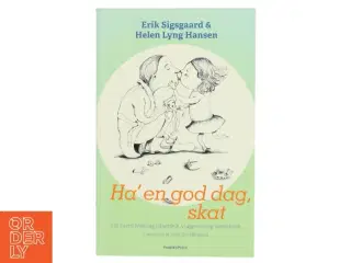 Ha&#39; en god dag, skat (Bog)