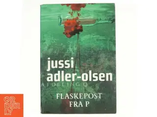 Flaskepost Fra P af Adler-Olsen, Jussi (Bog)