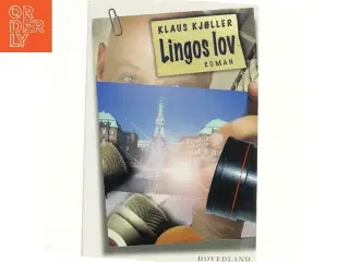 Lingos lov : en roman af Klaus Kjøller (Bog)
